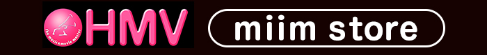 HMV miim store